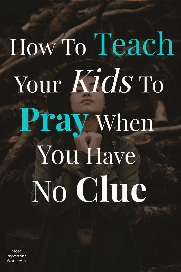 pray for your child